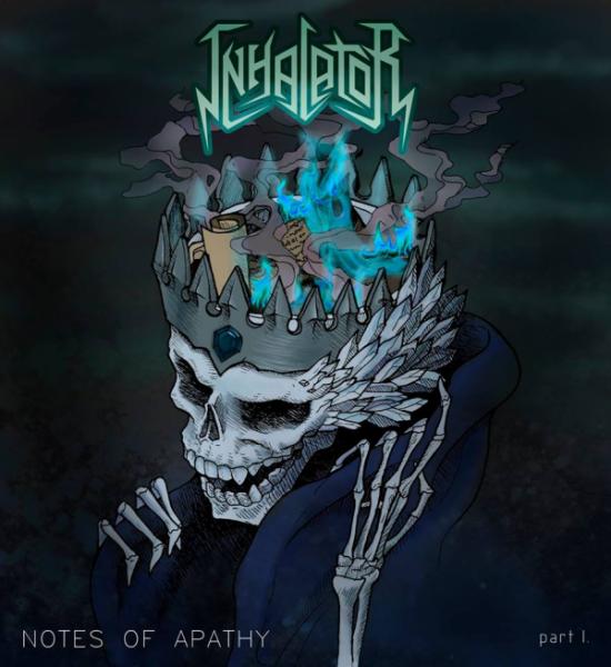 Inhalator - Notes Of Apathy (Part I) (EP)