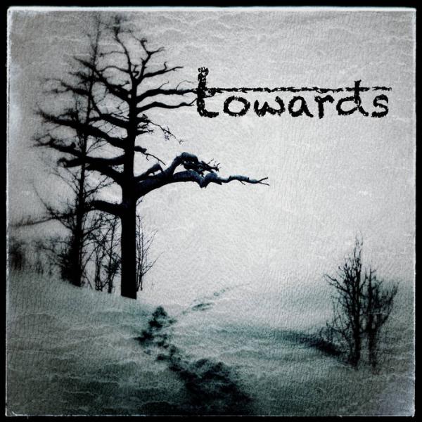 Towards - Discography (2017 - 2019)
