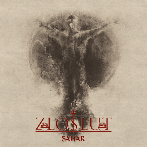 Zloslut - Sahar
