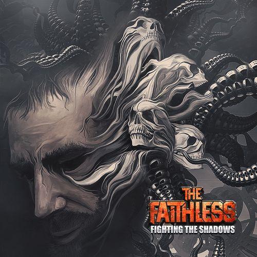 The Faithless - Fighting the Shadows