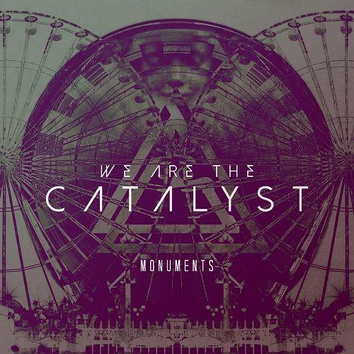 We Are The Catalyst - Discography (2014 - 2019)