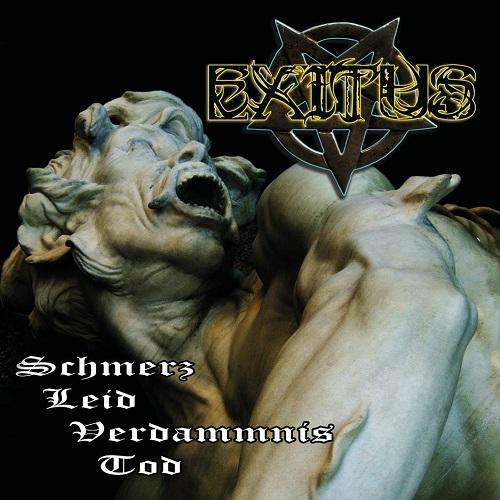 Exitus - Schmerz, Leid, Verdammnis, Tod
