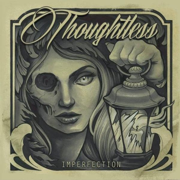 Thoughtless - Imperfection