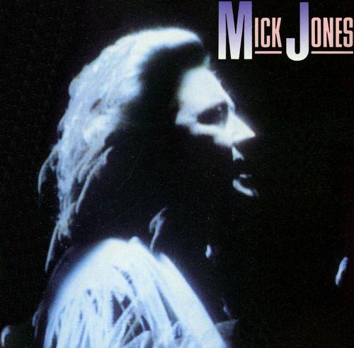 Mick Jones - Mick Jones