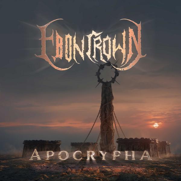 Eboncrown - Apocrypha (EP)