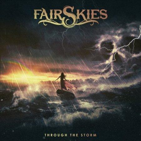 Fair Skies - Through The Storm