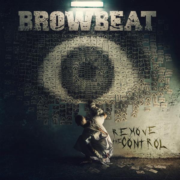 Browbeat - Remove The Control
