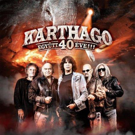 Karthago - Egyutt 40 Eve!!!