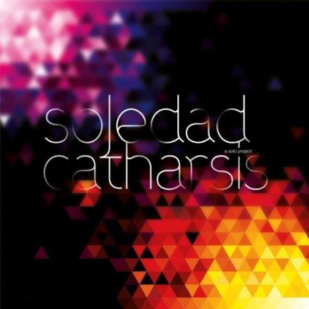 Soledad, A Solo Project - Catharsis