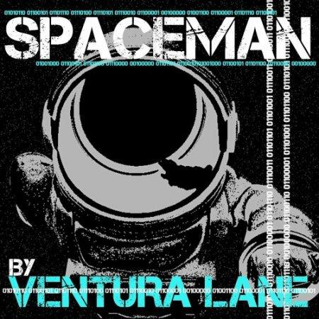 Ventura Lane - Spaceman