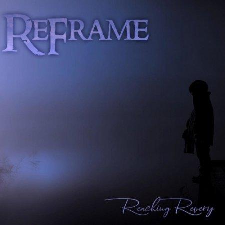 ReFrame - Reaching Revery