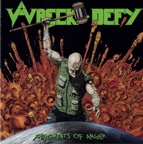 Wreck-Defy - Discography (2017 - 2019)