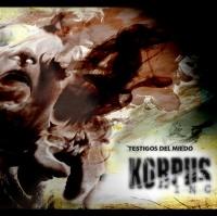 Korpus Inc. - Testigos del miedo