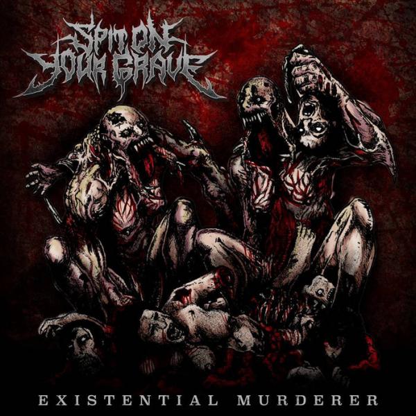 Spit on Your Grave - Existential Murderer