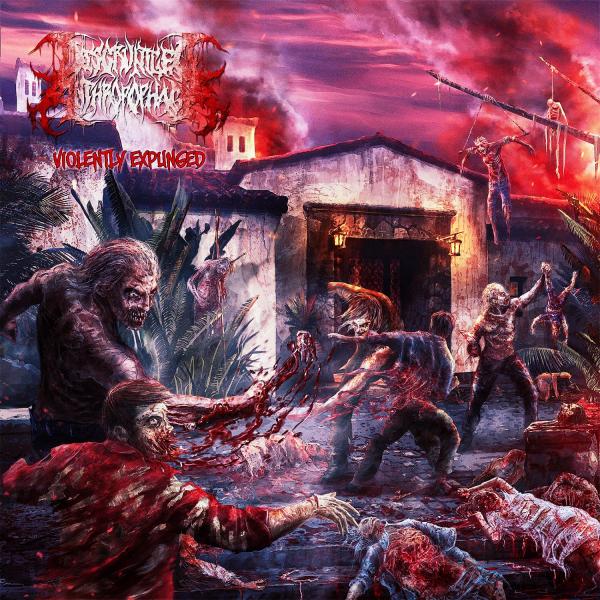 Disgruntled Anthropophagi - Violently Expunged