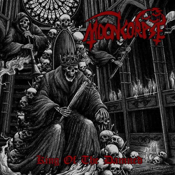 Mooncorpse - King Of The Damned