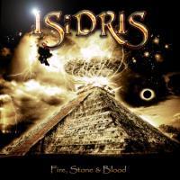 Isidris - Fire, Stone &amp; Blood
