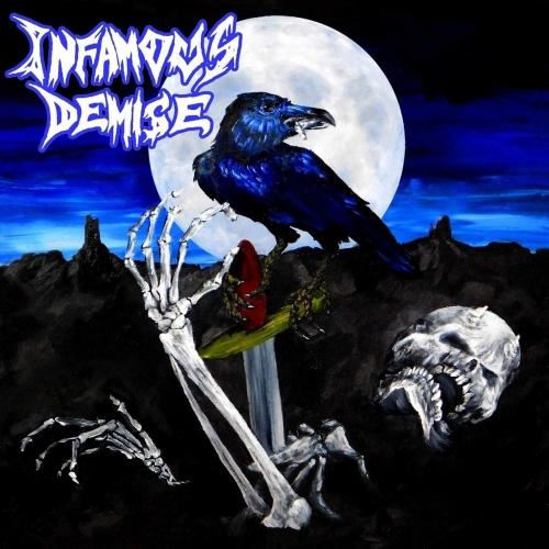 Infamous Demise - Infamous Demise