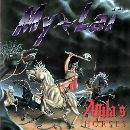 My-Laï - Attila's Horses