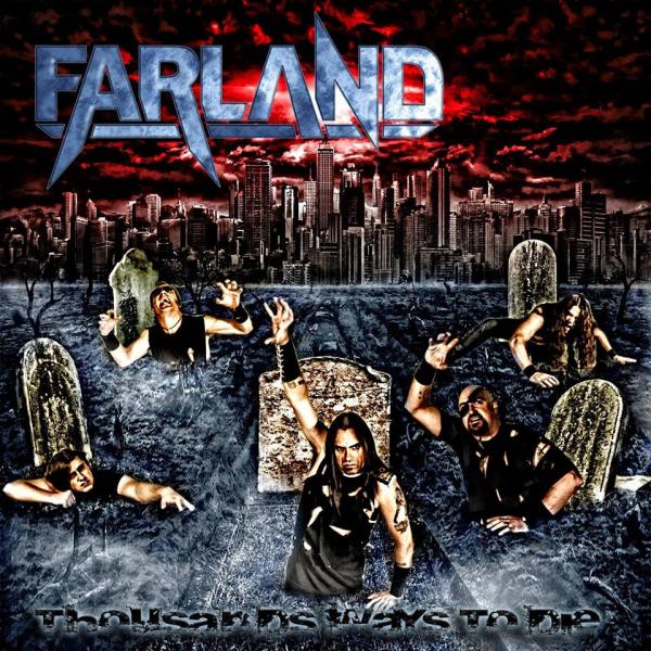Farland - Thousand Ways to Die