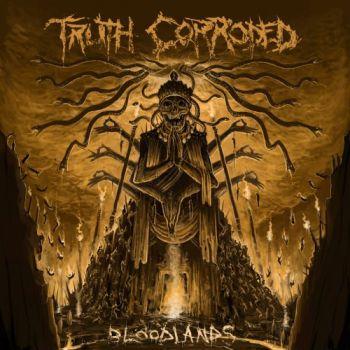 Truth Corroded - Bloodland