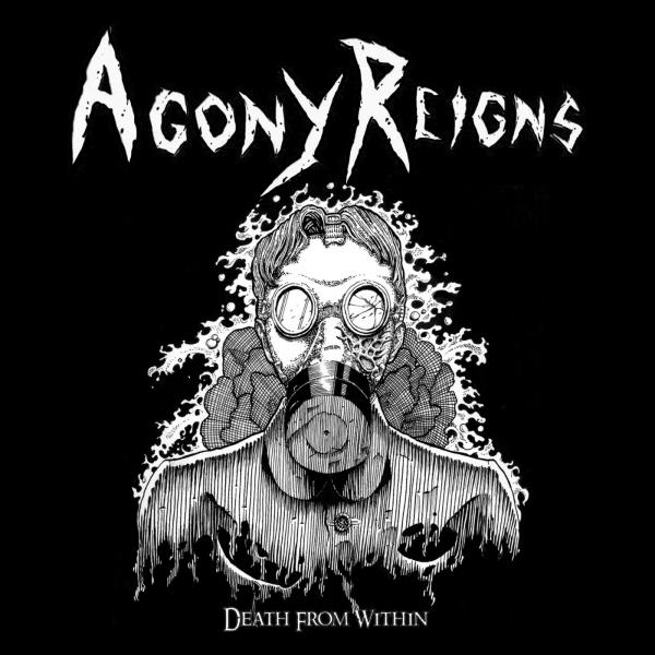 Agony Reigns - Death from Within (EP)