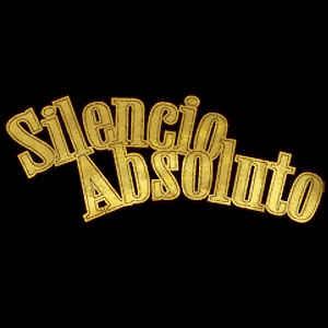 Silenciados - (ex-Silencio Absoluto) - Discography (1997-2017)