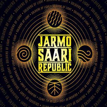 Jarmo Saari Republic - Soldiers Of Light