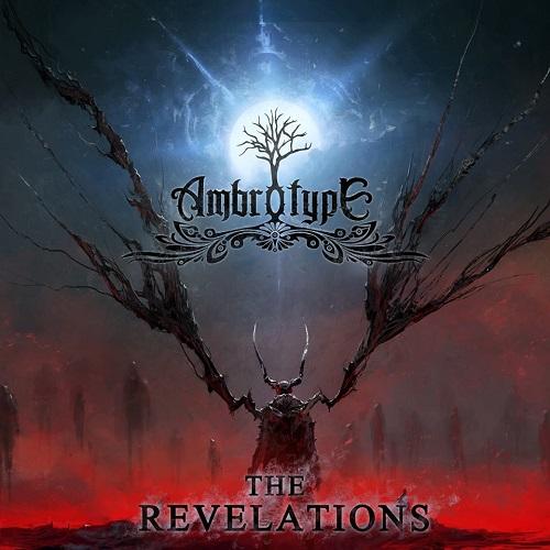 Ambrotype - The Revelations