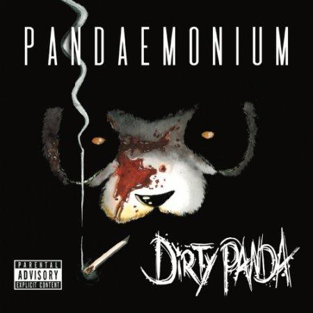 Dirty Panda - Pandaemonium