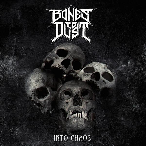 Bones to Dust - Discography (2017-2019)
