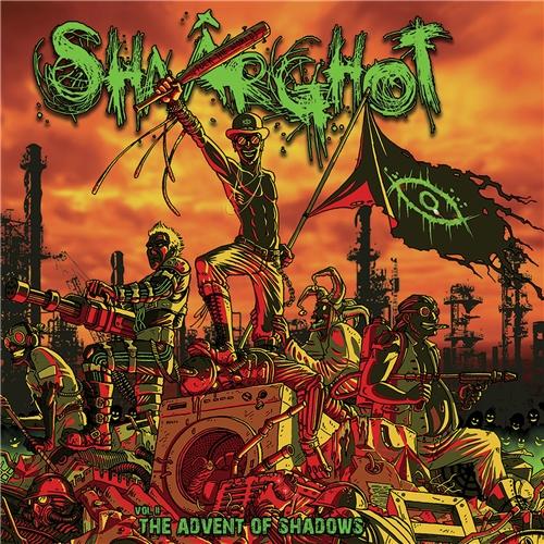 Shaârghot - Vol. 2 The Advent of Shadows