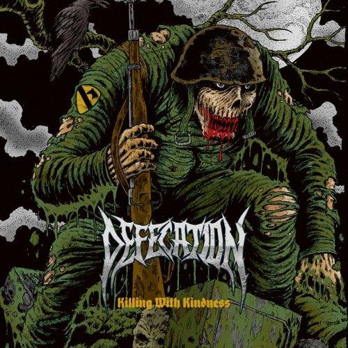 Defecation - Killing With Kindness