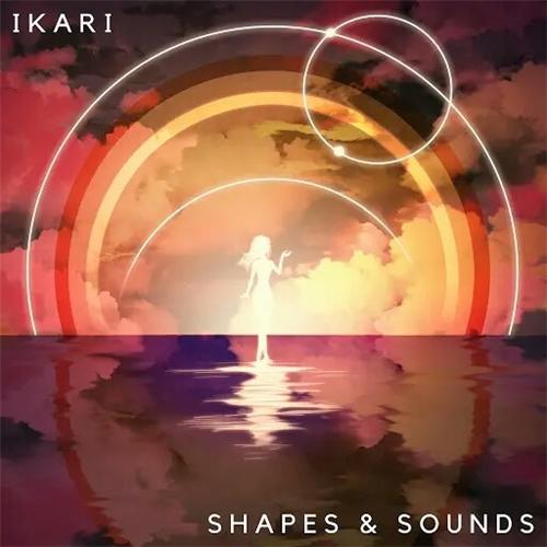 Ikari - Shapes &amp; Sounds