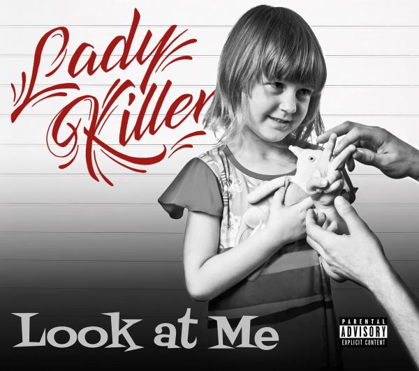 Lady Killer - Look At Me