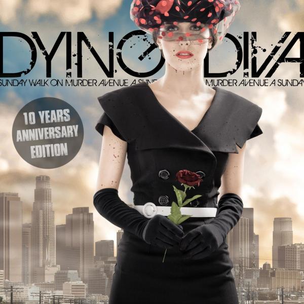 Dying Diva - A Sunday Walk on Murder Avenue (10 Years Anniversary Edition)