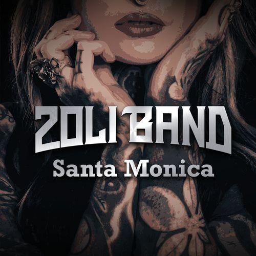 Zoli Band - Santa Monica