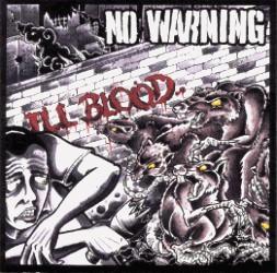 No Warning - Ill Blood (Lossless)