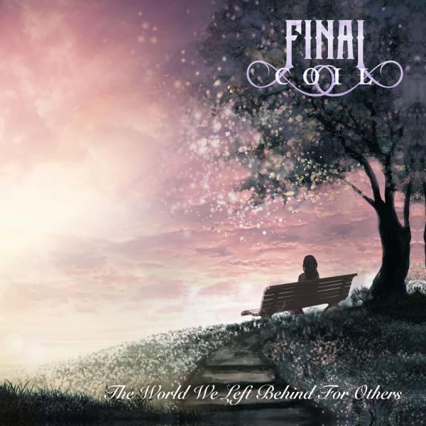 Final Coil - The World We Left Behind For Others