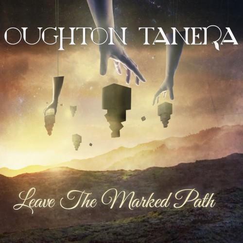 Oughton Tanera - Leave The Marked Path