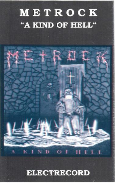 Metrock - A Kind Of Hell