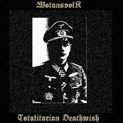 Wotansvolk - Totalitarian Deathwish (Demo)
