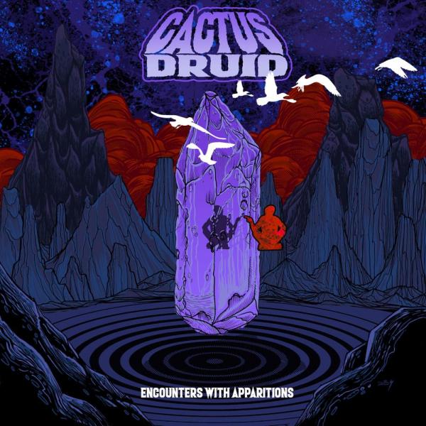 Cactus Druid - Encounters With Apparitions