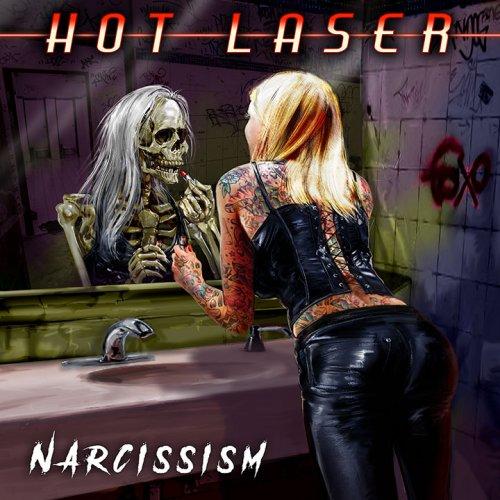 Hot Laser - Narcissism