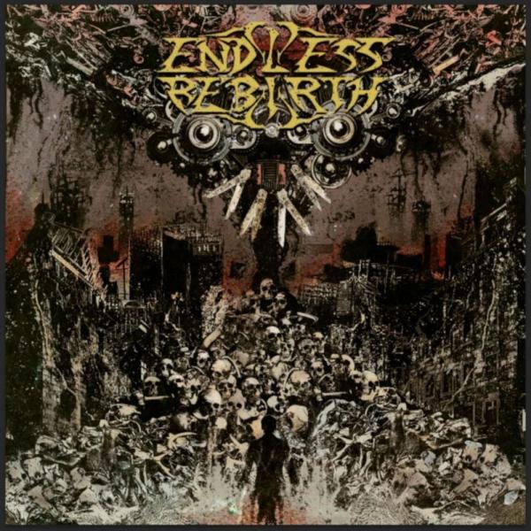 Endless Rebirth - Of Madness And Men