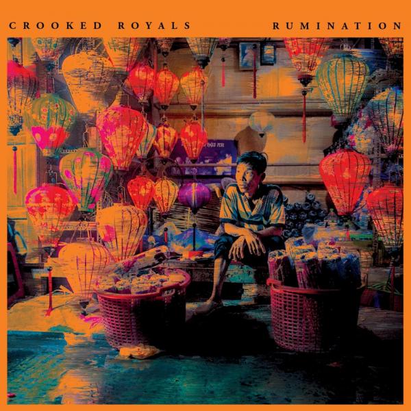 Crooked Royals - Rumination (EP)