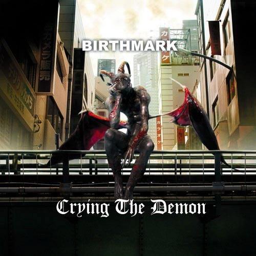 Birthmark - Crying The Demon
