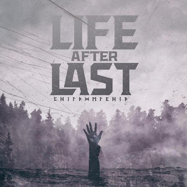 Life After Last - Life After Last (EP)