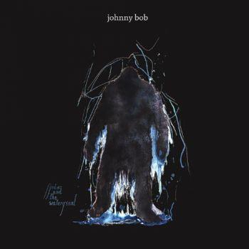 Johnny Bob - Fjodor &amp; The Watergiant