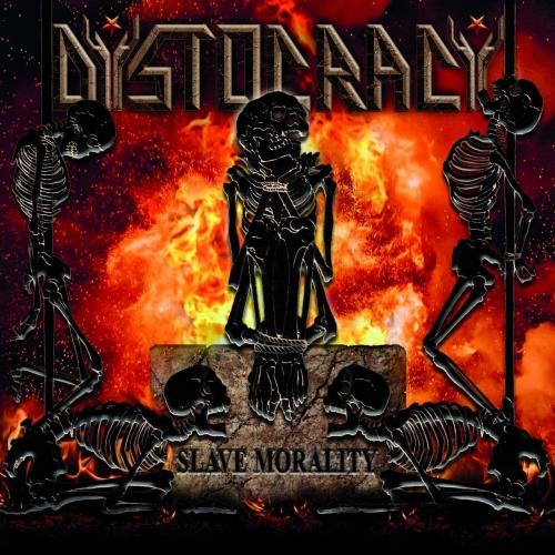 Dystocracy - Slave Morality (EP)